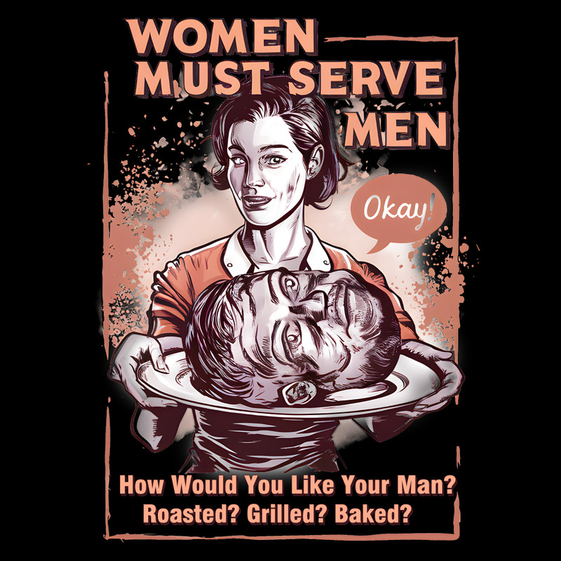 Retro-Feminist-Women-Must-Serve-Men-PNG-Digital-Download-Files-2007241044.png