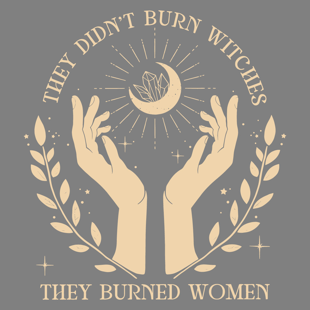 They-Didnt-Burn-Witches-Halloween-Feminism-SVG-1907241006.png