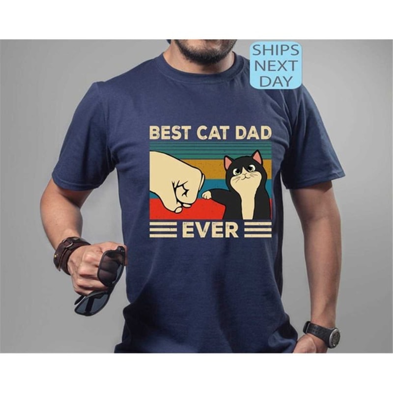 Best Cat Dad Ever Shirt, Cat Dad Shirt, Cat Lover Shirt, Cat Lover Gift, Father's Day Gift, Unisex T-Shirts