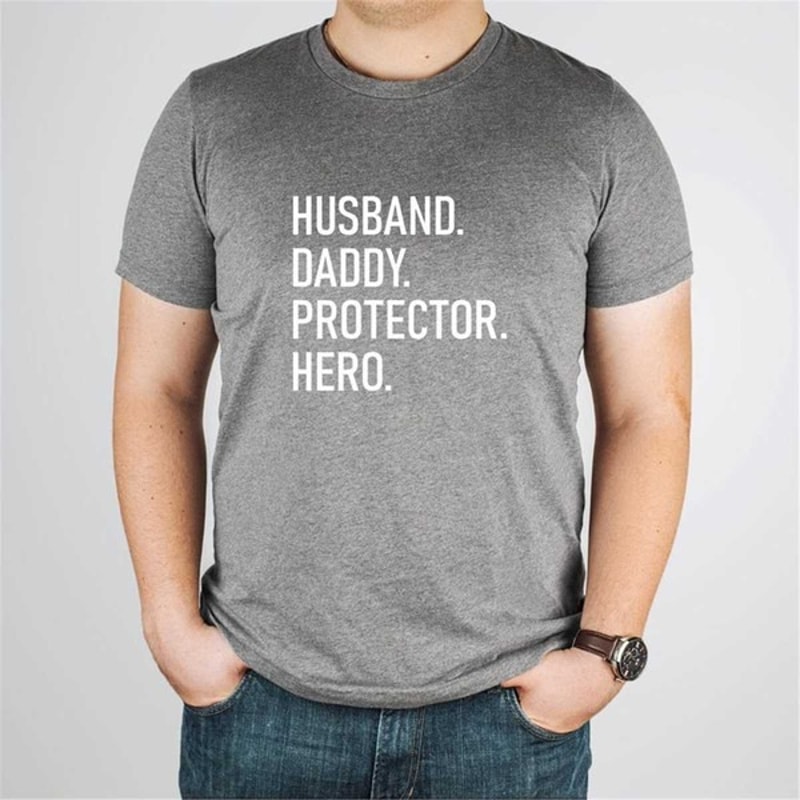 Husband Daddy Protector Hero Shirt, Dad Shirt, Gift For Dad, Fathers Day Shirt, Funny Dad Gift, Unisex T-Shirts
