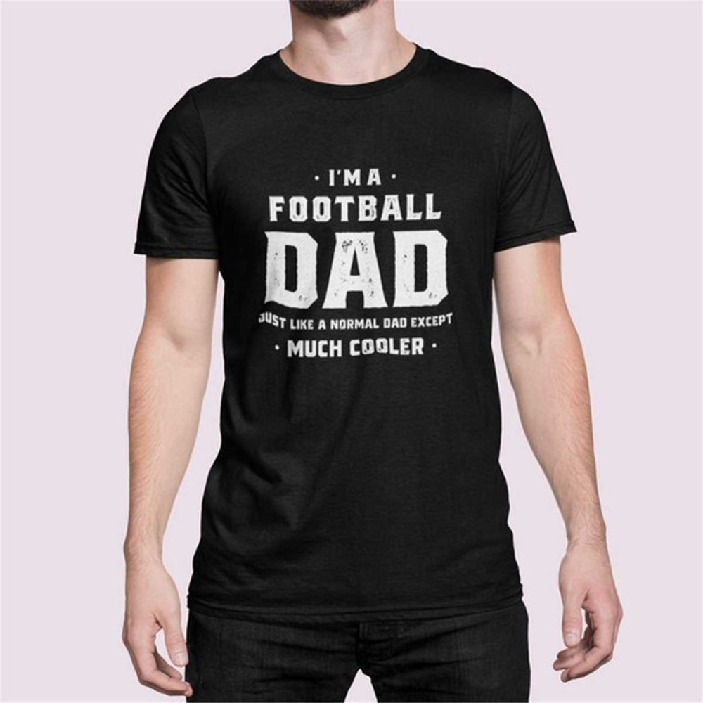 Football Dad Shirt, Football Dad Gift, Football Dad, Sports Dad Shirt, Fathers Day Shirt, Unisex T-Shirts