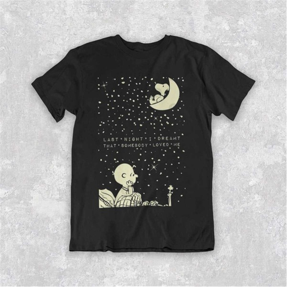 Last Night I Dream That Somebody Loved Me T-shirt, Snoopy Under The Stars T-shirt, Unisex T-Shirts