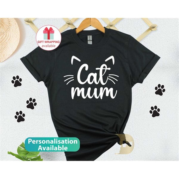 Cat Mum Shirt, Cat Shirt, Cat Lover Gift, Kitty Shirt, Cat Mama T-Shirt, Mom Shirt, Animal Lover Tee, Unisex T-Shirts