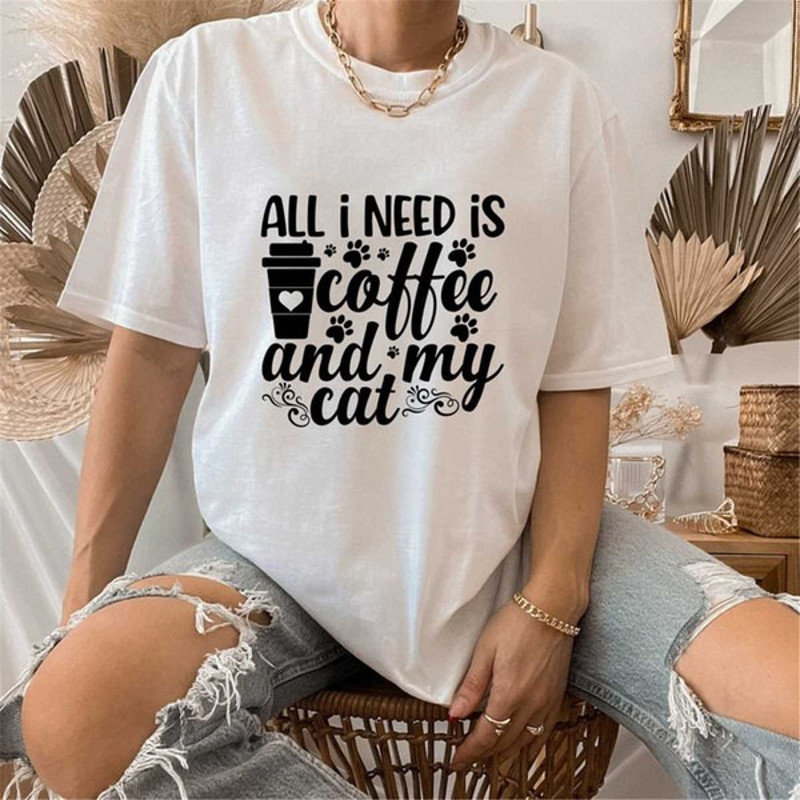All I Need Is Coffee And My Cat T-shirt, Cute Cat Mom Shirt, Minimalist Cat Mama Tee, Unisex T-Shirts
