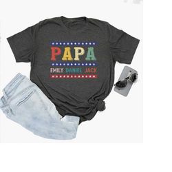 papa american shirt, great grandpa custom kid names shirt, gift for grandpa papa, gift for dad papa, unisex t-shirts