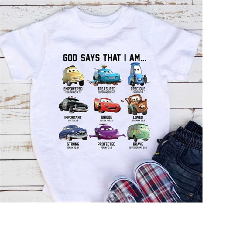 Disney God Says That I Am Shirt, Disney Cars Mode Shirt Sweatshirt Hoodie, Unisex T-Shirts