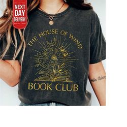 book shirt, house of wind book club shirt, acotar fan, book gift, book lover, book lover gift, unisex t-shirt