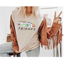 nurse friends, icu propofol shirt, propofol crna medical critical care, friends nurse shirt, unisex t-shirt