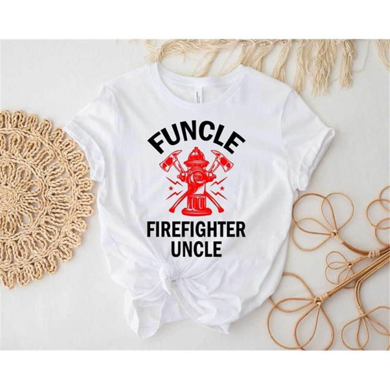 Funcle fire fighter uncle funny T-shirt, personalized uncle shirt, Custom gift for uncle, Unisex T-Shirt 01