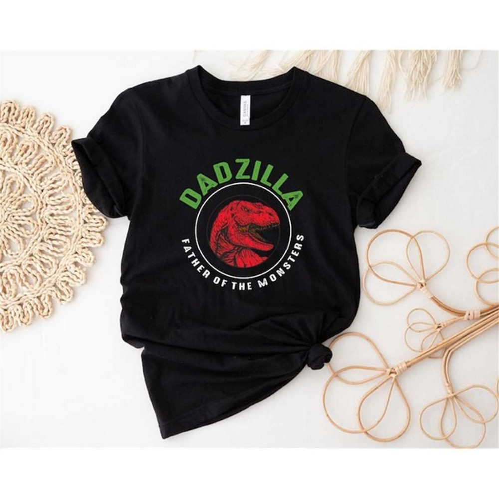 Dadzilla Father Of The Monsters Shirt, Fathers Day Gift For Dad, Daddy Birthday Shirt, Unisex T-Shirt
