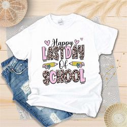 leopard happy last day of school shirt, school out for summer, graduation gift, unisex t-shirt