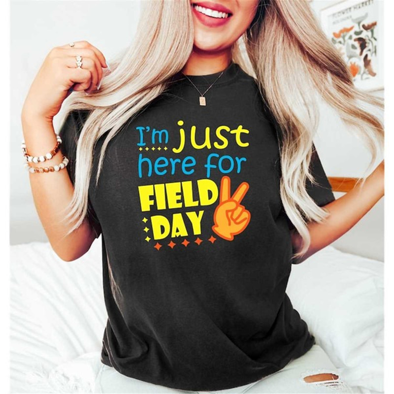 I'm Just Here For Field Day, Happy Field Day Shirt, Groovy Field Day Shirt, Field Day Vibe Shirt, Unisex T-Shirt