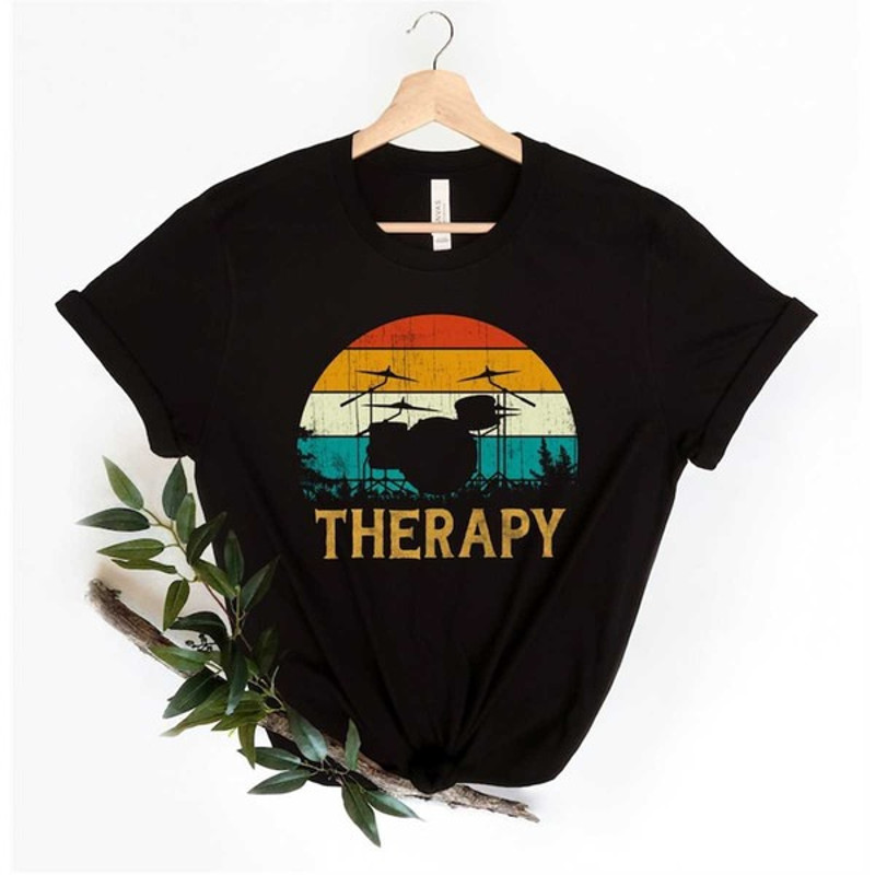 Therapy Shirt, Drum Shirt, Drummer Shirt, Drumming Shirt, Drumming Is My Therapy Shirt, Unisex T-Shirt