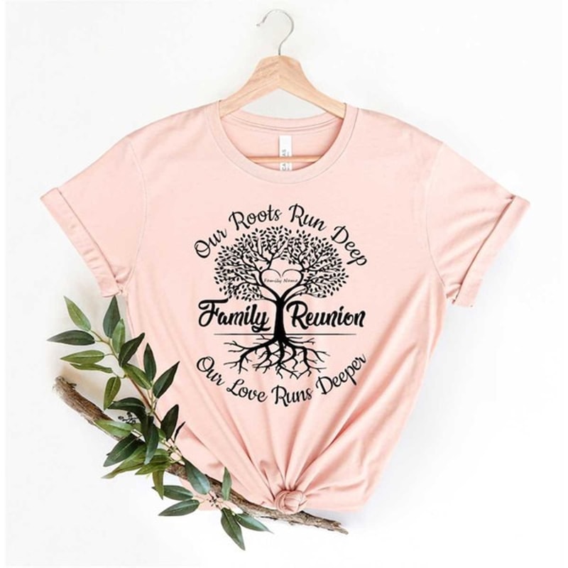 Our Roots Run Deep Shirt, Family Reunion Shirt, Family Tree Shirt, Family Matching Shirt, Unisex T-Shirt
