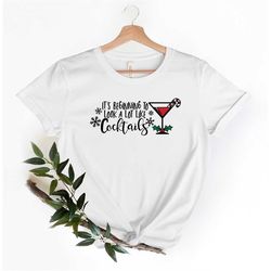it's beginning to look a lot like cocktails shirt, funny christmas shirt, unisex t-shirt