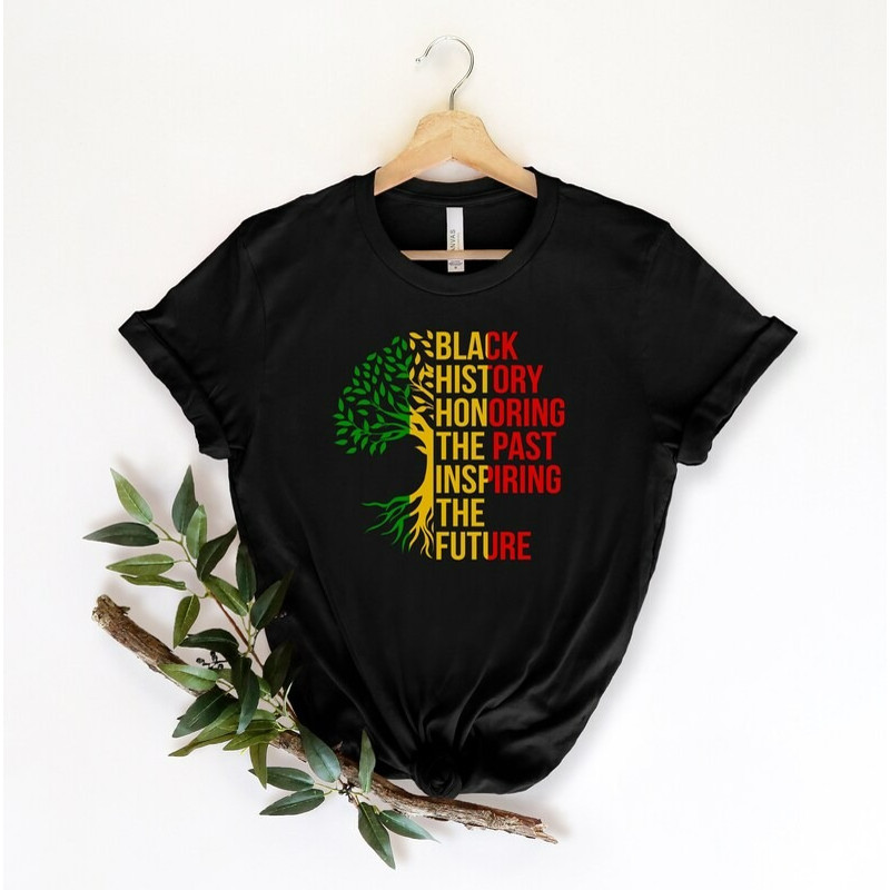 Black History Honoring The Past Inspiring The Future Teacher Shirt, Unisex T-Shirt