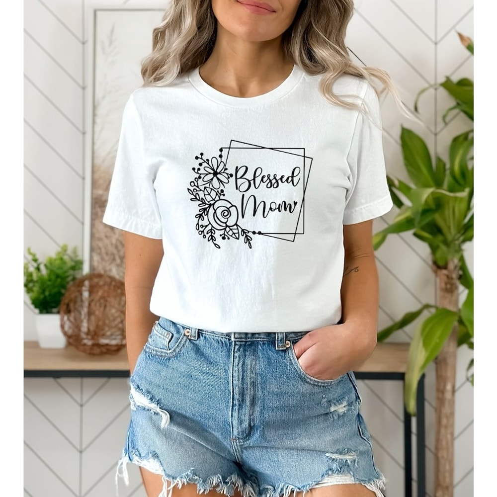 Blessed Mom Shirt for Mom for Mothers Day, Unisex T-Shirt