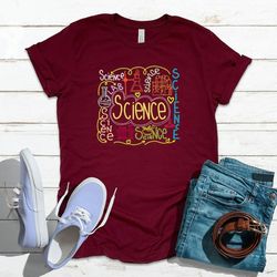 cool science shirt, school student teacher spirit shirt, gift for student teacher, unisex t-shirt