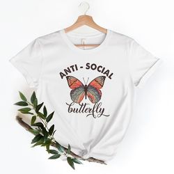anti social butterfly shirt, introvert butterfly shirt, butterfly shirt, unisex t-shirt
