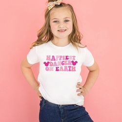 happiest dancer on earth shirt dance team matching shirts, unisex t-shirt
