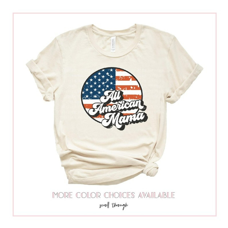 All American Mama Shirt, 4th of July Shirt,Fourth of July Shirts, Unisex T-Shirt