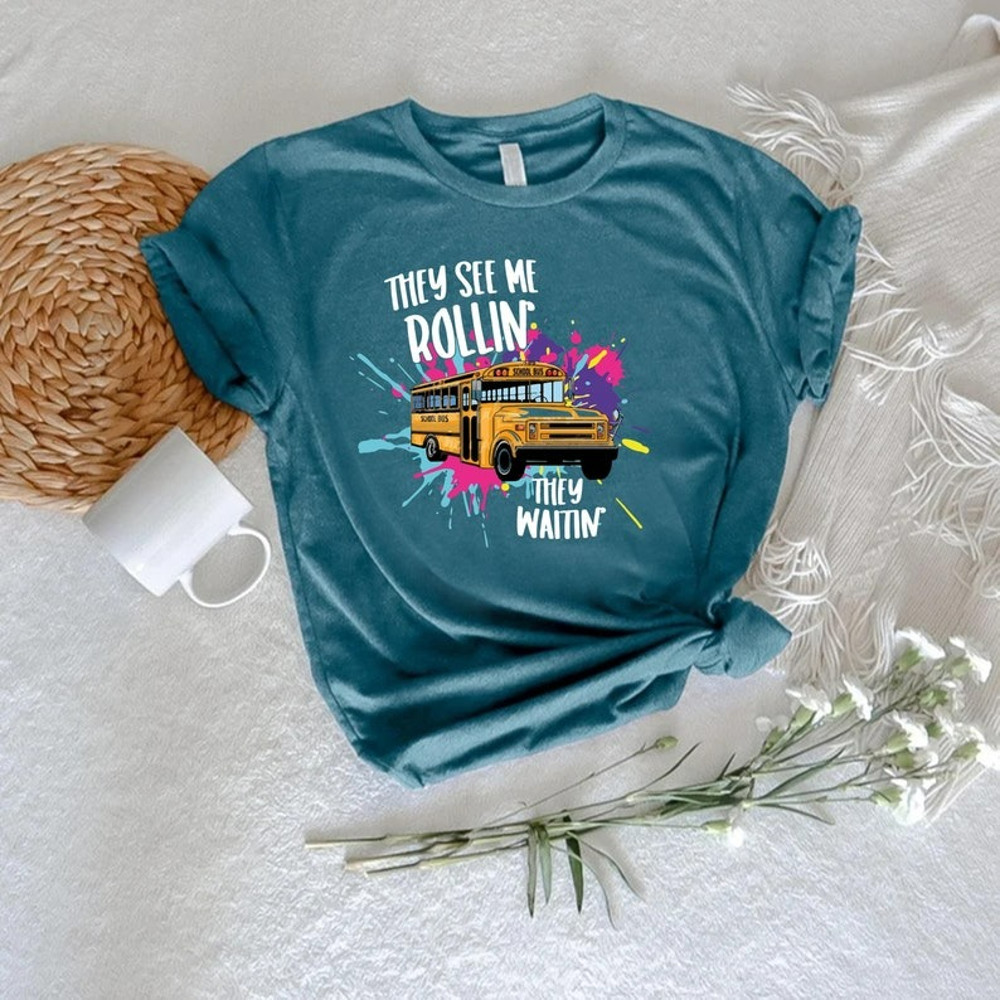 School Bus Driver T-Shirt, They See Me Rolling They Waiting Shirt, Unisex T-Shirt