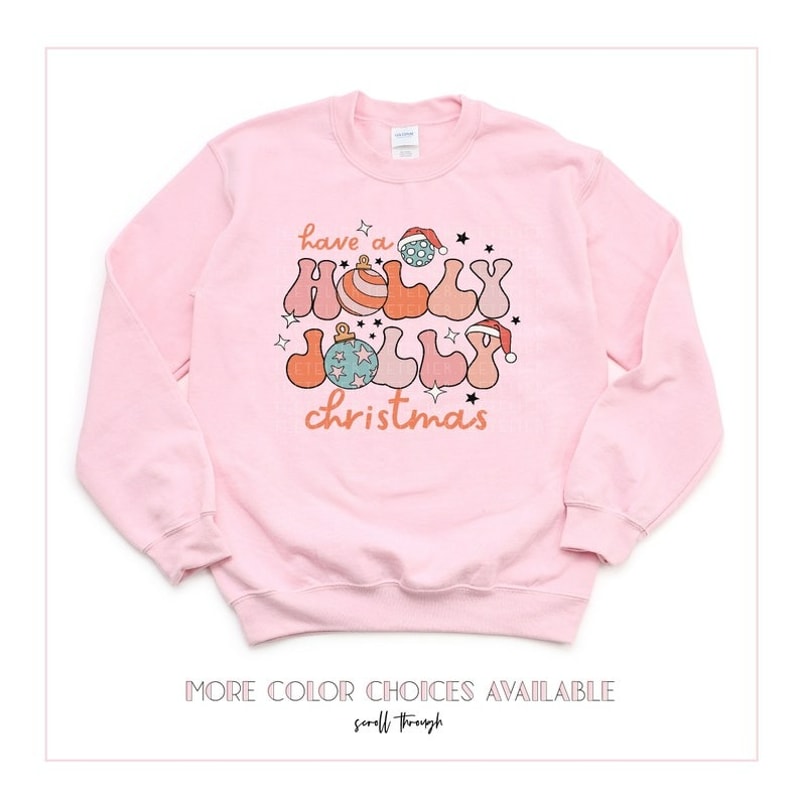 Holly Jolly Christmas Sweatshirt, Christmas Shirts, Christmas Vibes Shirt, Unisex Sweatshirt, Hoodie