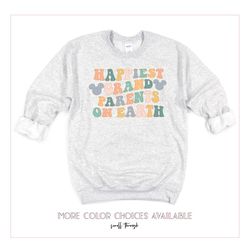 happiest grandparents on earth sweatshirt,mouse ears sweatshirt, unisex sweatshirt, hoodie