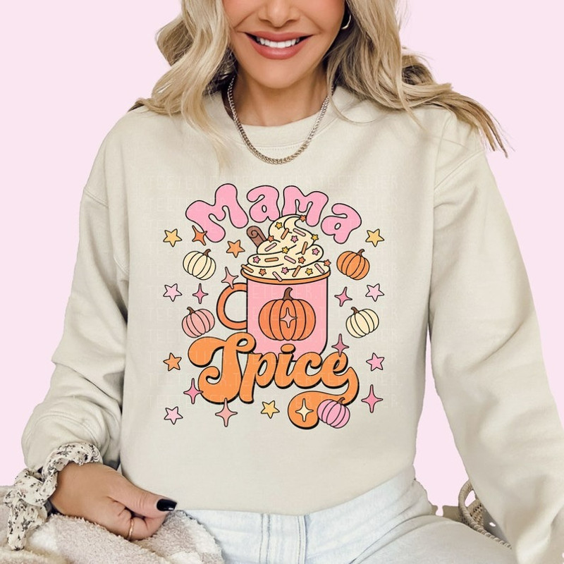 Mama Spice Sweatshirt Fall Pumpkin Spice Sweatshirt Coffee Lover Shirt, Unisex Sweatshirt, Hoodie