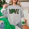 Love Sweatshirt, Shamrock Sweatshirt, St. Patrick's Day Sweatshirt, Unisex Sweatshirt, Hoodie