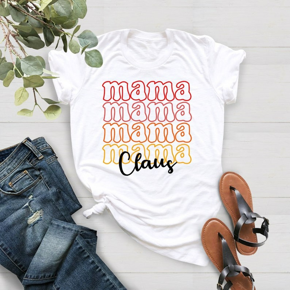 Mama Claus Christmas Shirts, Christmas Mom Shirt, Christmas Shirt for Women, Unisex T-Shirt