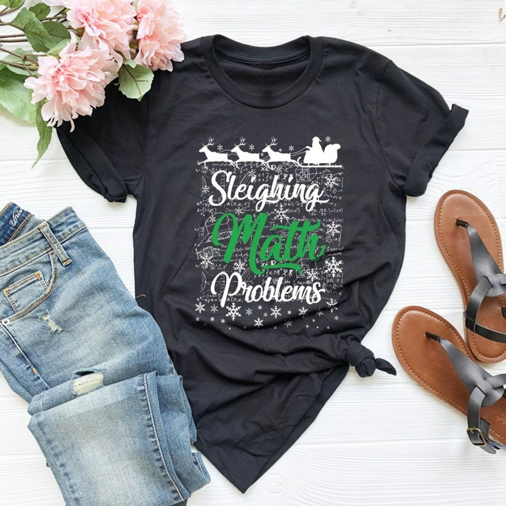 Sleighing Math Problem Shirt, Math Teacher Christmas Shirt, Math Christmas Tree Shirt, Unisex T-Shirt