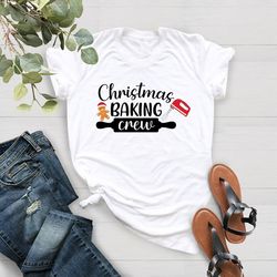christmas baking crew shirt, christmas baking team matching shirt, unisex t-shirt