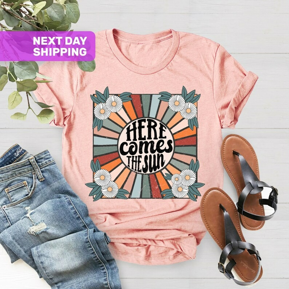 Here Comes the Sun T Shirt For Women, Beatles Retro Shirt, Motivational Shirt, Unisex T-Shirt