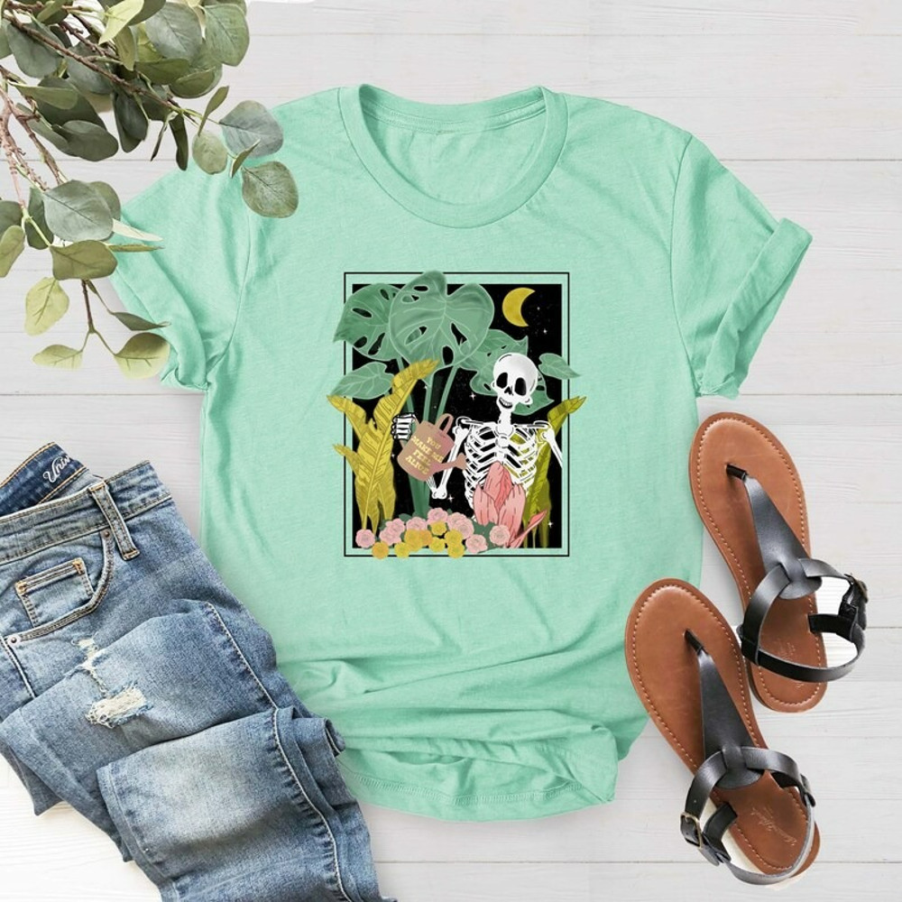 Skeleton Plant Shirt, You Make Me Feel Alive Shirt, Skeleton Gift Shirt, Unisex T-Shirt