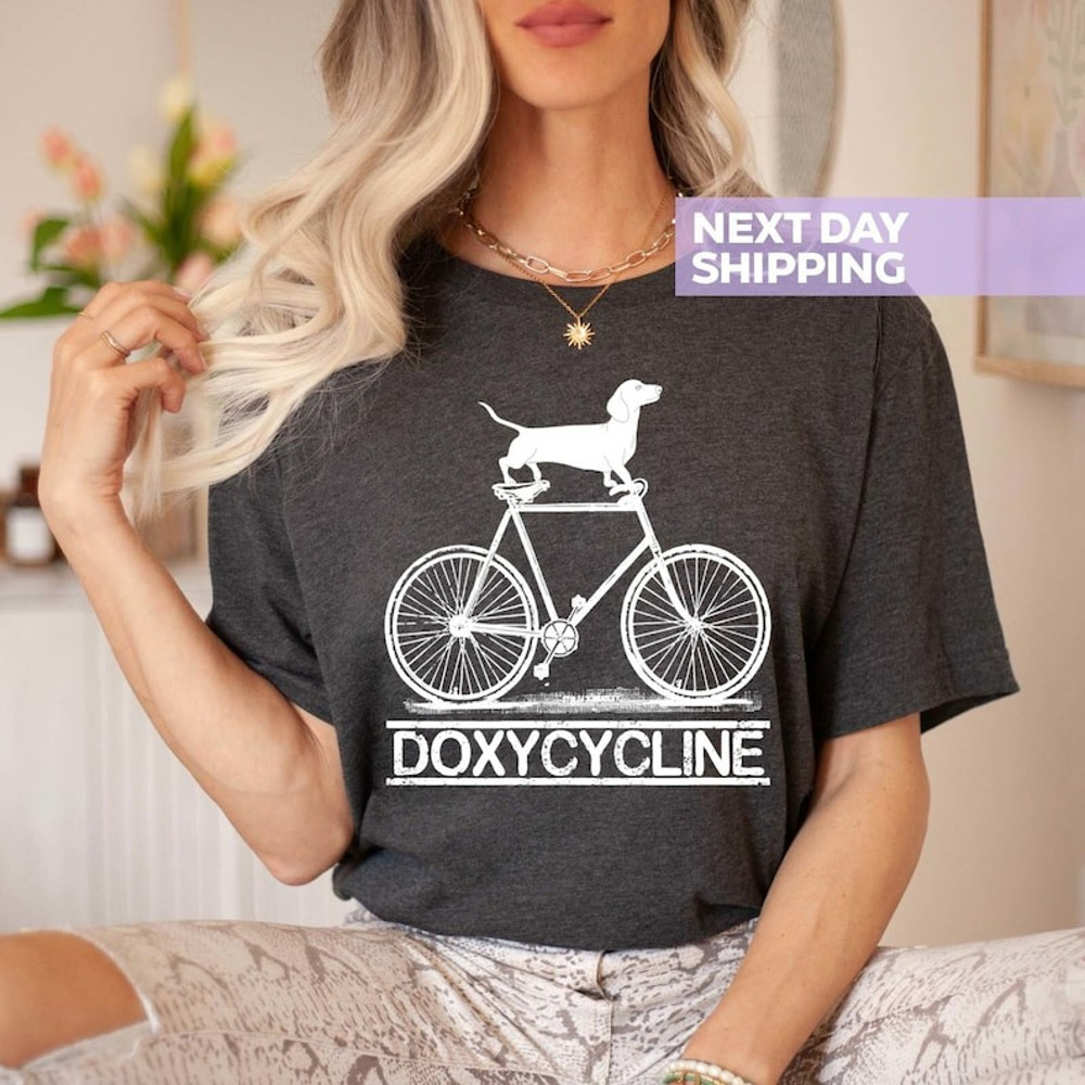 Pharmacists Shirt, Doxycycline Pharmacy Pun T-Shirt, Dachshund on Bicycle Tee, Unisex T-Shirt
