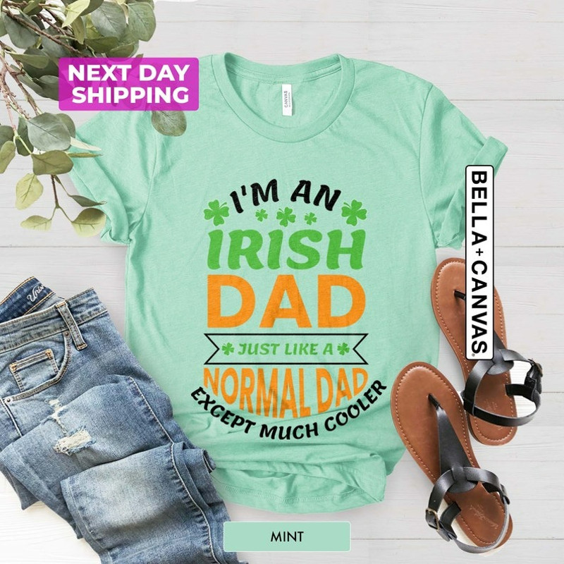 Funny Irish Dad Shirt, Irish Day Gift Dad, Birthday Gift For Dad, Irish Dad T-Shirt, Unisex T-Shirt