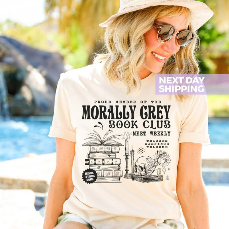 Morally Grey Book Club Shirt, Dark Romance Crewneck, Smut Reader Tee, Unisex T-Shirt