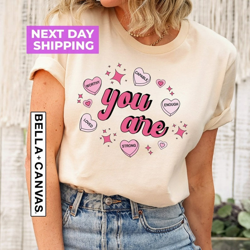 Retro Valentines Shirt, You Are Enough, Valentine's Day Shirt, Self Love Shirt, Unisex T-Shirt