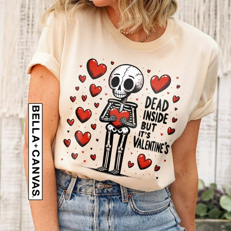 Dead Inside But It's Valentine's Skeleton T-Shirt, Cute Skeleton Shirt, Unisex T-Shirt