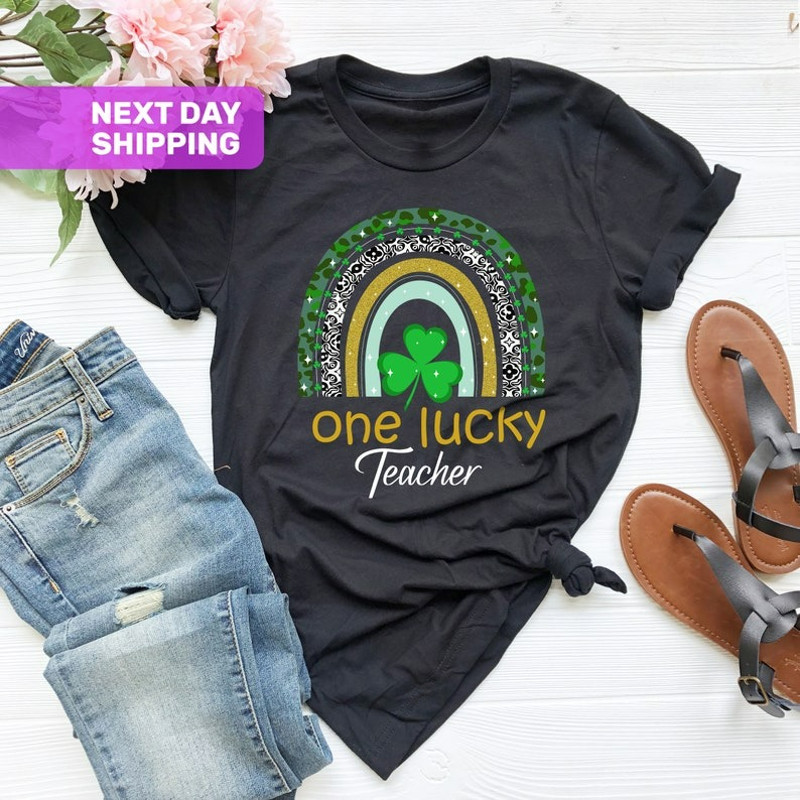 One Lucky Teacher Rainbow Shirt, Irish Teacher Shirt, Lucky Green Shamrock Teacher Shirt, Unisex T-Shirt