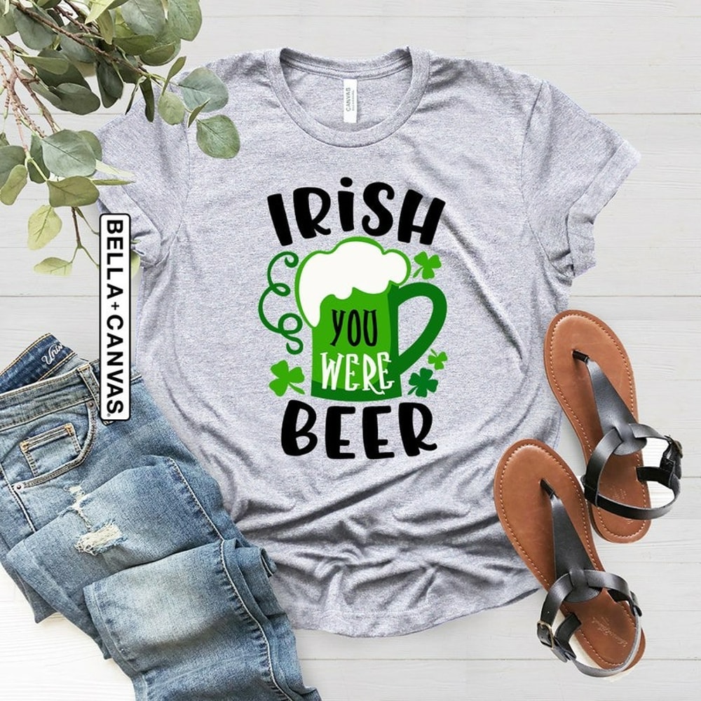 Irish You Were Beer Shirt, St Patrick's Day Shirt Women, Funny St Patrick's Day Tee, Unisex T-Shirt