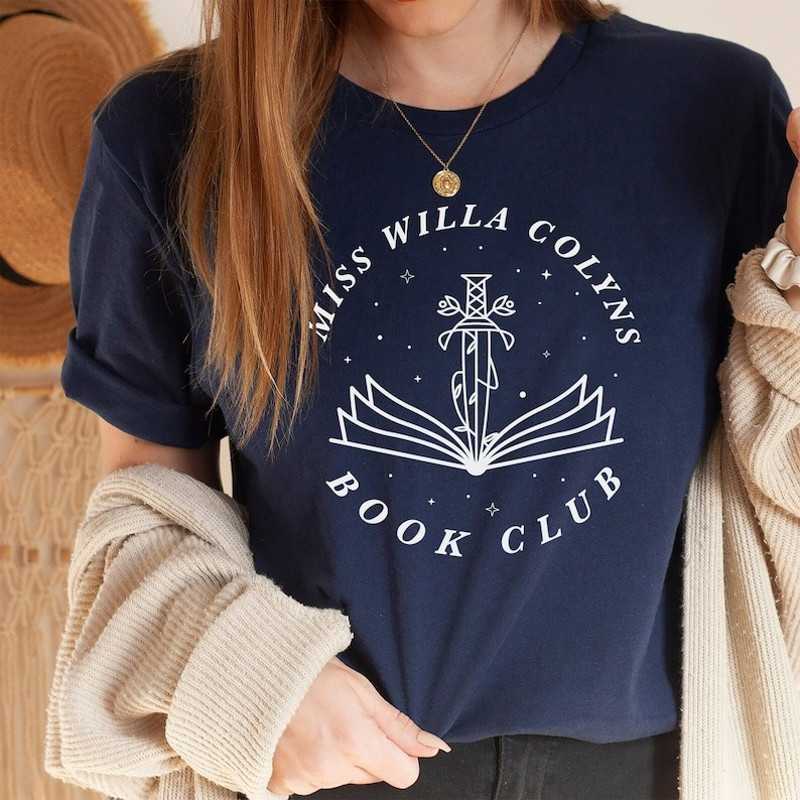 Miss WIlla Colyns Book Club tshirt, Bookish t-shirt, We Will Rise t-shirt, Unisex T-Shirt