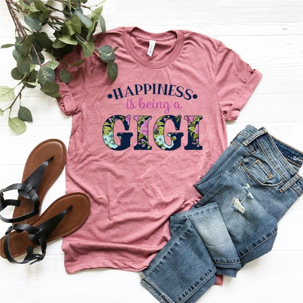 Happiness is Being a Gigi Shirt, Matching Grandma Shirt,They Call Me Gigi,Gigi Shirt, Unisex T-Shirt