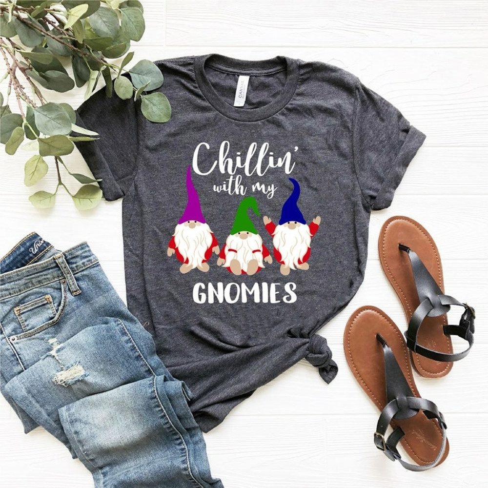 Chillin With My Gnomies Shirt, Gnomies Shirt, Funny Christmas Shirt, Unisex T-Shirt