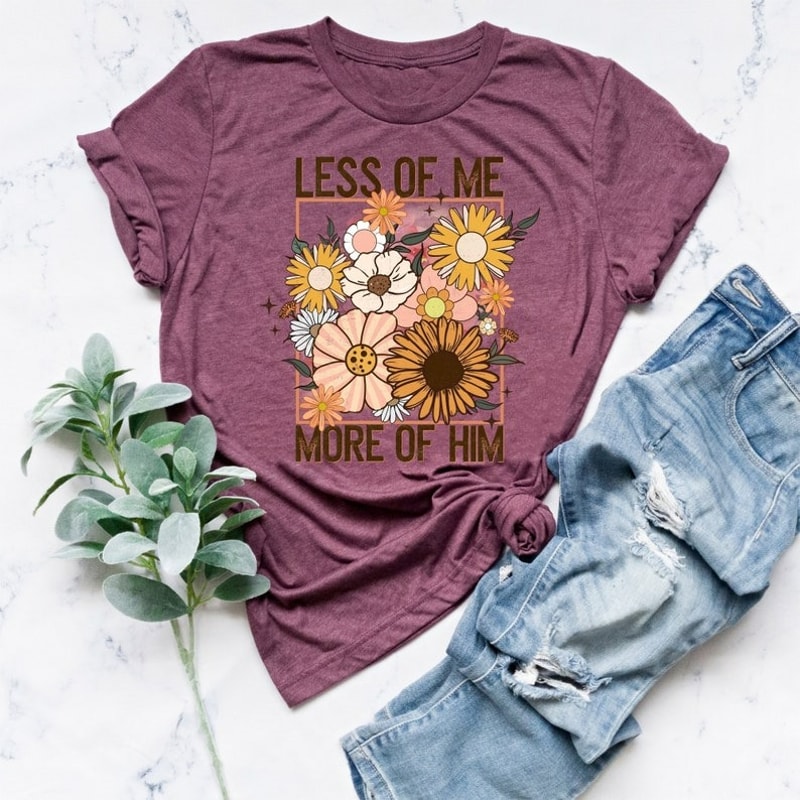 Less of Me More of Him T-shirt, Christian Sweatshirt, Floral Easter Shirt, Unisex T-Shirt