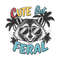 Cute-But-Feral-Funny-Meme-PNG-Digital-Download-Files-3105241095.png
