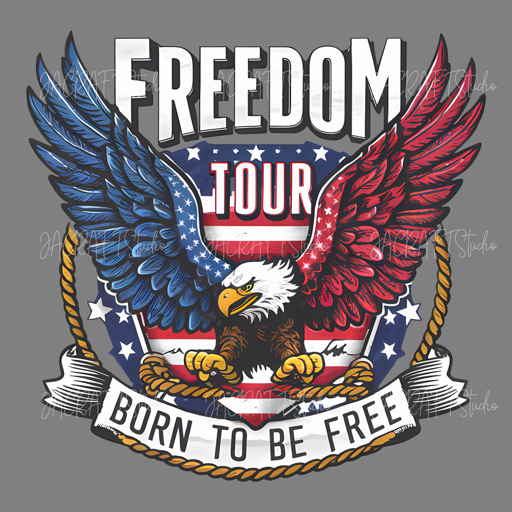 Freedom-Tour-Born-To-Be-Free-Patriotic-Eagle-SVG-3005241064.png