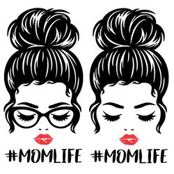 messy bun mom life svg, trending svg, messy bun mom svg, mom with glasses, mothers day, mothers gift svg, strong mom svg