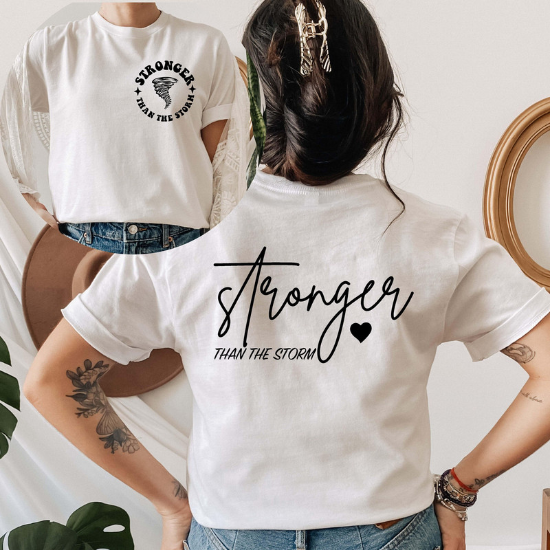 Cute Stronger Than The Storm Shirt Inspirational Quotes Sweatshirt Motivational Quote Shirt Positive Saying Sweatshirt Gift for Her.jpg